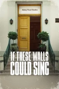  If These Walls Could Sing (2022) ดู